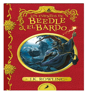 LOS CUENTOS DE BEEDLE EL BARDO UN LIBRO DE LA BIBLIOTECA DE