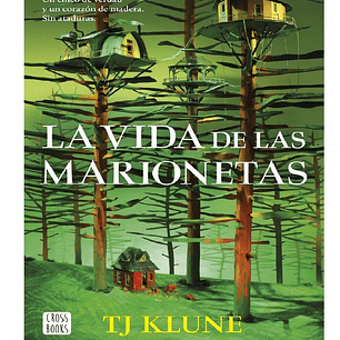 LA VIDA DE LAS MARIONETAS