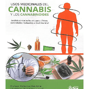 USOS MEDICINALES DEL CANNABIS Y LOS CANNABINOIDES