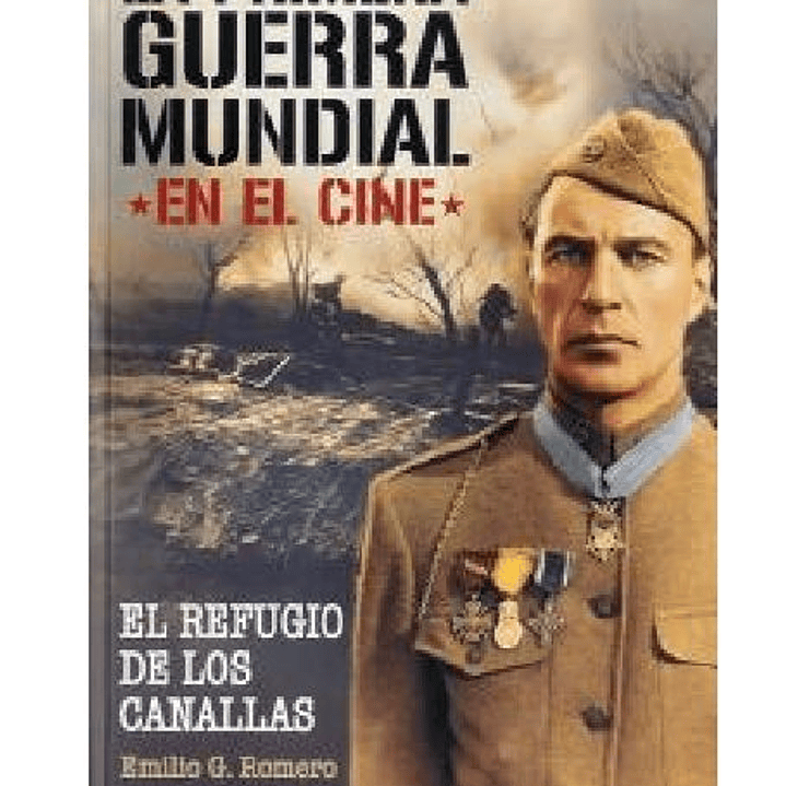 LA PRIMERA GUERRA MUNDIAL EN EL CINE 1