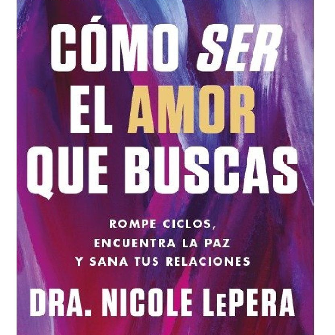 COMO SER EL AMOR QUE BUSCAS 1