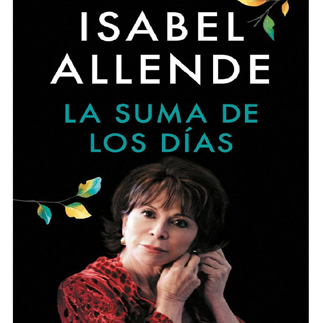LA SUMA DE LOS DIAS ALLENDE ISABEL 1