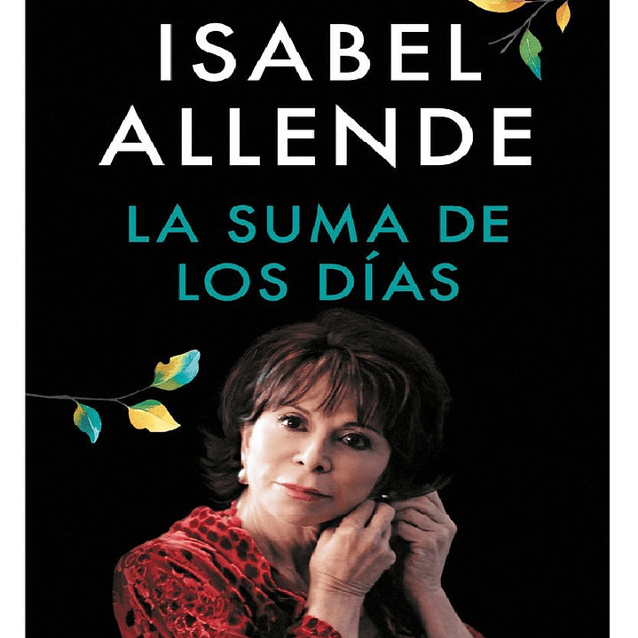 LA SUMA DE LOS DIAS ALLENDE ISABEL 1