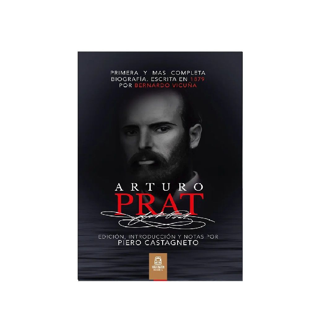 Arturo Prat Biografía Completa 1