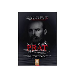 Arturo Prat Biografía Completa
