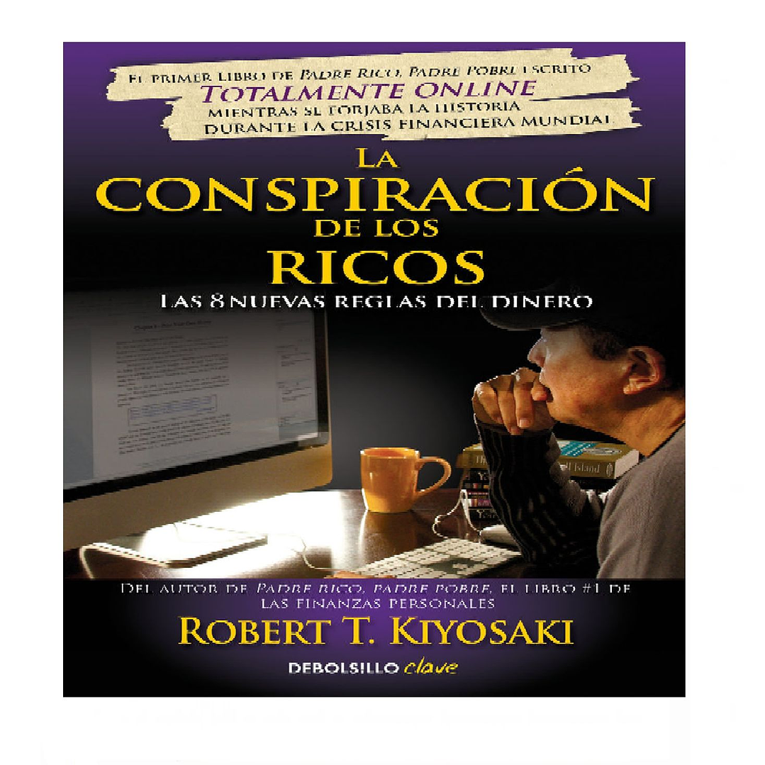 LA CONSPIRACION DE LOS RICOS 1