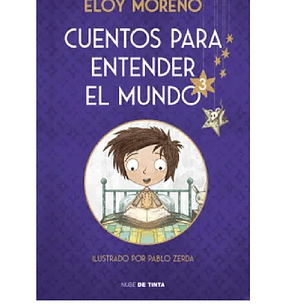 Cuentos Para Entender El Mundo 3