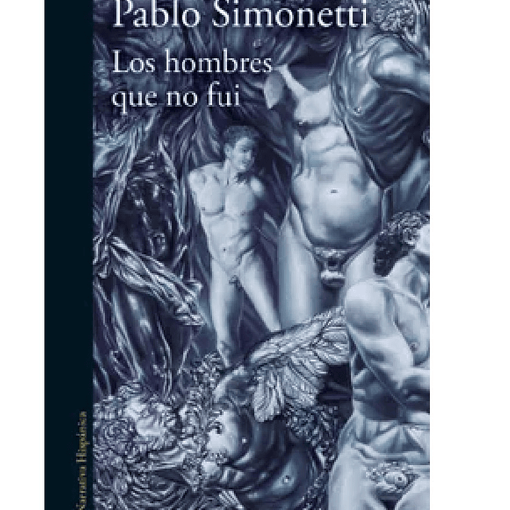 Los hombres que no fui 1