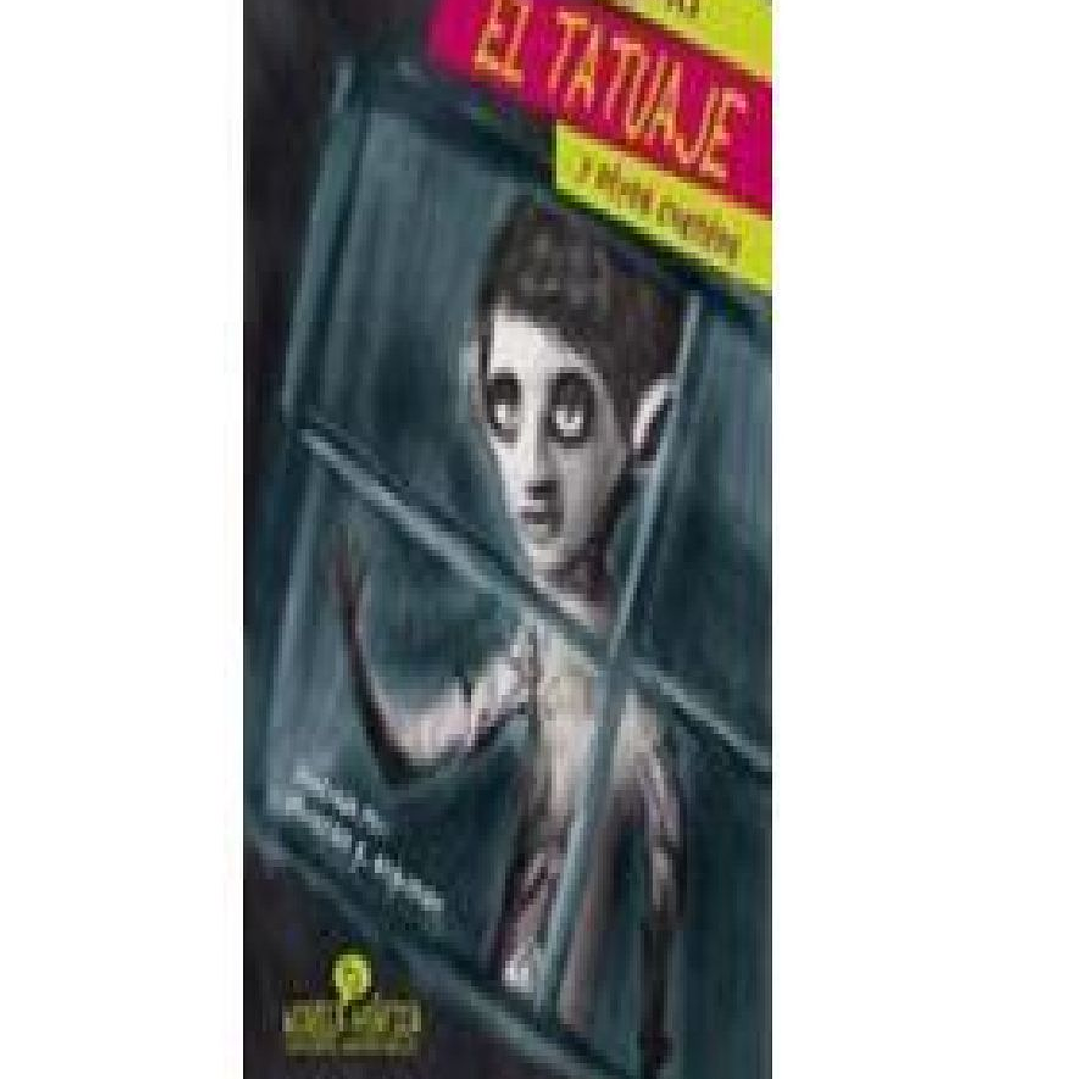 El Tatuaje y Otros Cuentos 1