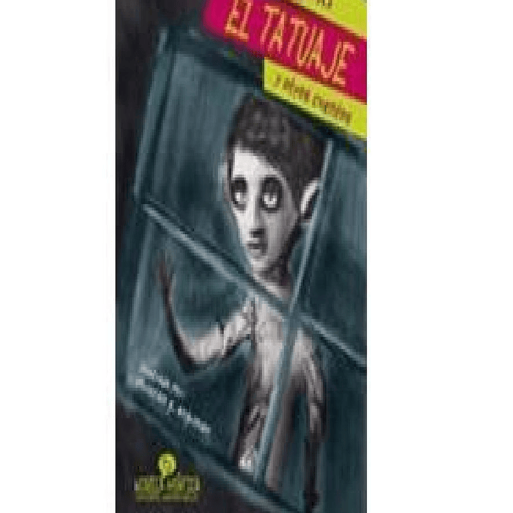 El Tatuaje y Otros Cuentos 1