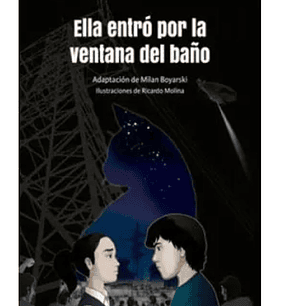 Ella Entró por la Ventana del Baño