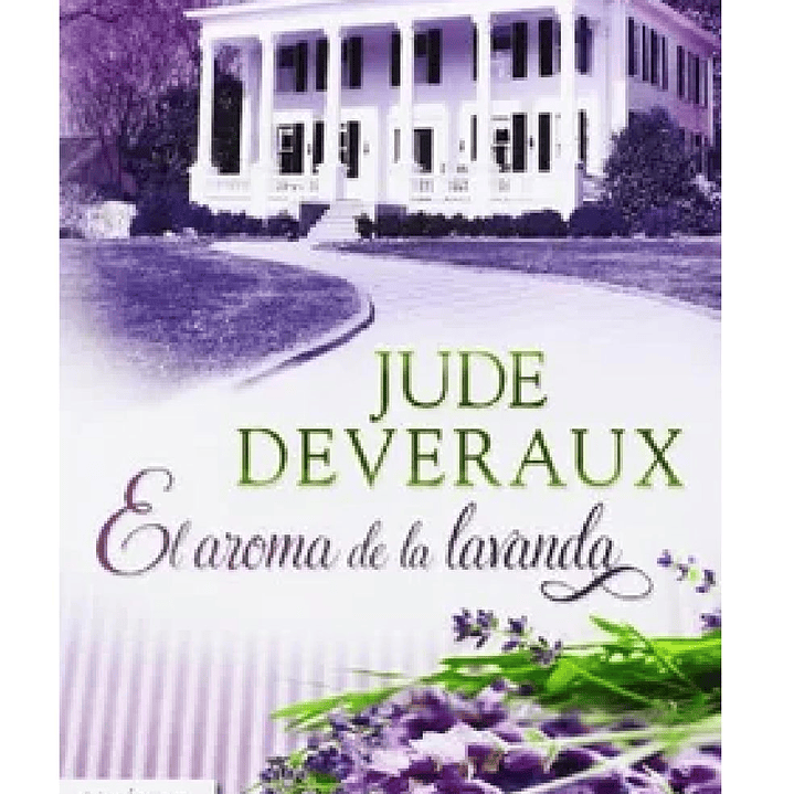 El Aroma de la Lavanda 1