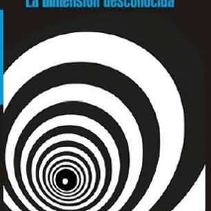La Dimension Desconocida
