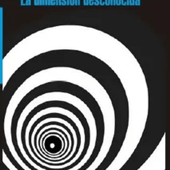 La Dimension Desconocida 1