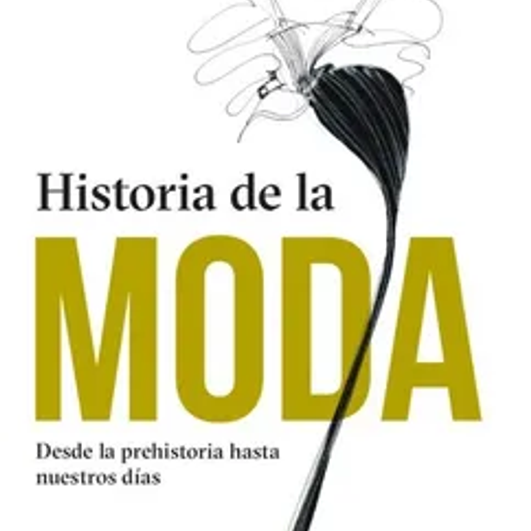 HISTORIA DE LA MODA 1