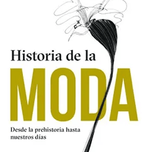 HISTORIA DE LA MODA