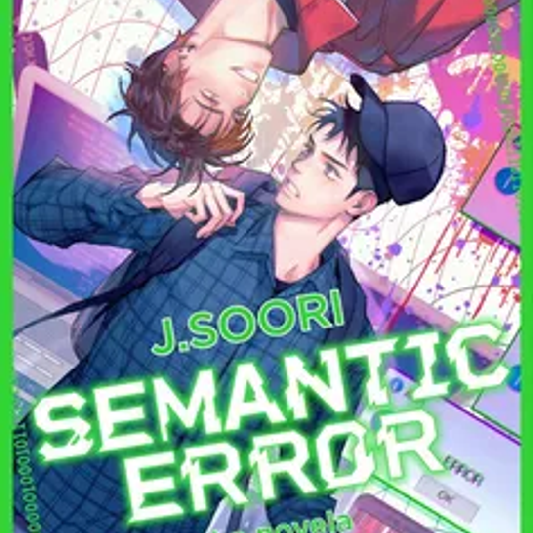 Semantic Error (la Novela) 1 1