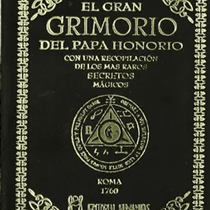 El Gran Grimorio del Papa Honorio: Con una Recopilacion de los ma s Raros Secretos Magicos