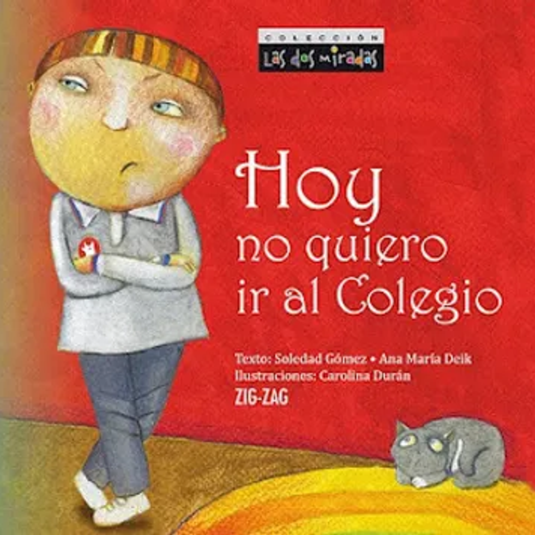 Hoy no Quiero ir al Colegio 1