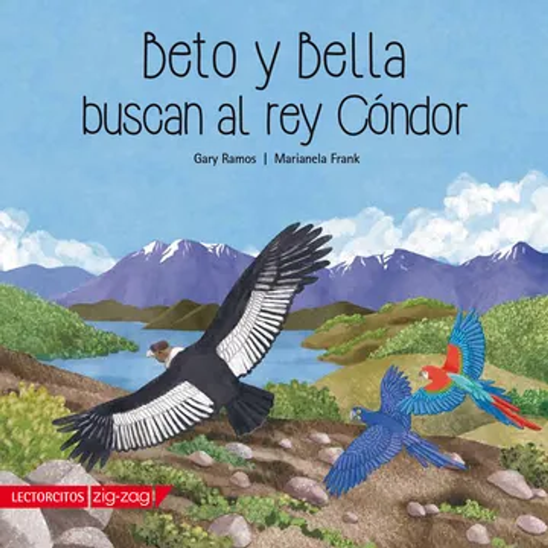Beto y Bella Buscan al rey Cóndor 1