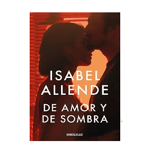 DE AMOR Y DE SOMBRA