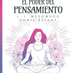 Meditación, El poder del pensamiento