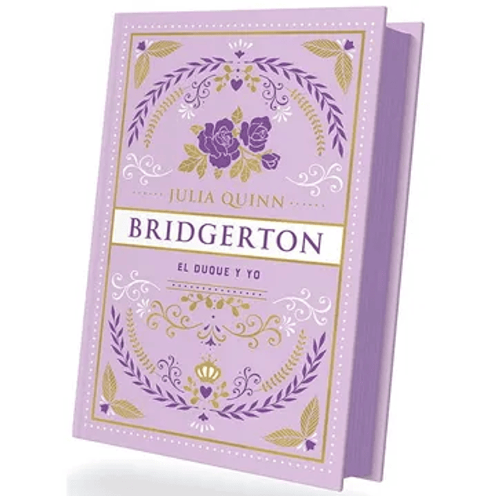 El Duque y yo (Bridgerton 1) - Edición coleccionista 1