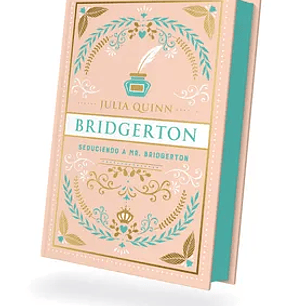 Seduciendo a Mr. Bridgerton (Bridgerton 4) - Edición coleccionista
