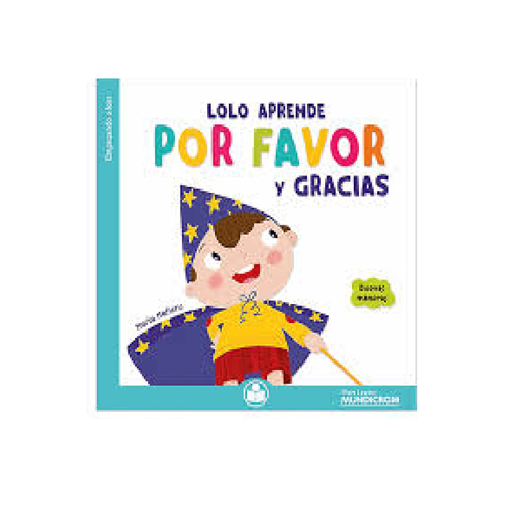 LOLO APRENDE POR FAVOR Y GRACIAS 1