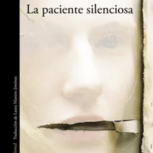 La Paciente Silenciosa