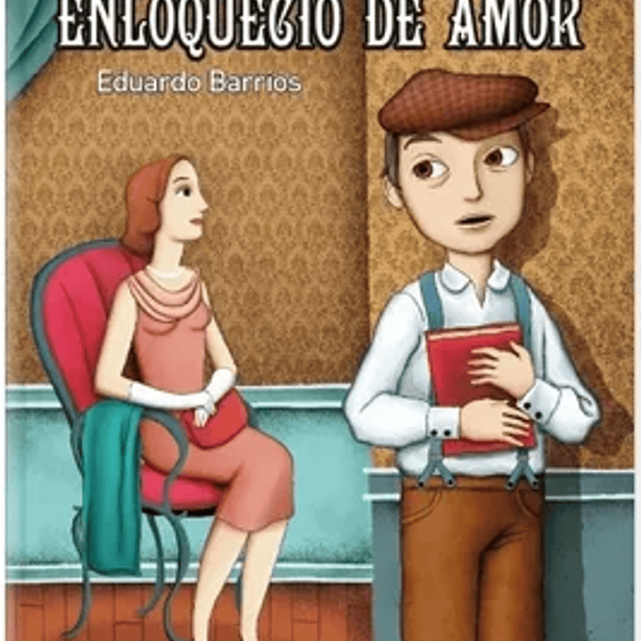 El Niño que Enloquecio de Amor 1