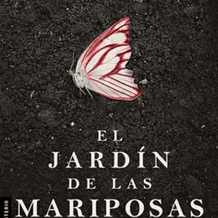EL JARDIN DE LAS MARIPOSAS