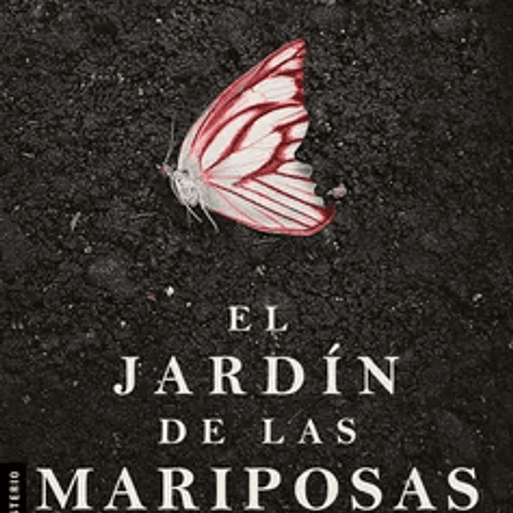 EL JARDIN DE LAS MARIPOSAS 1