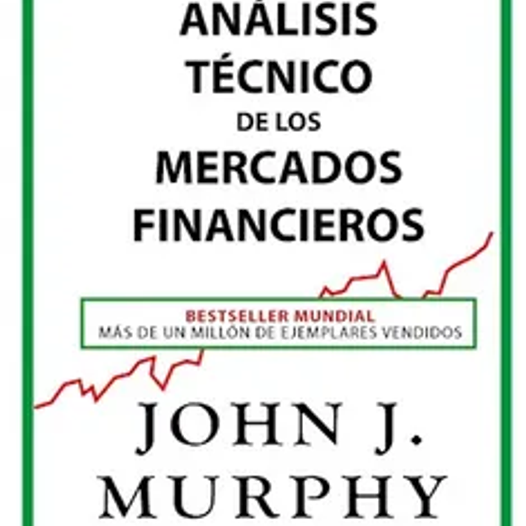 Análisis técnico de los mercados financieros 1