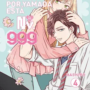 MI AMOR POR YAMADA ESTA AL NV. 999 4
