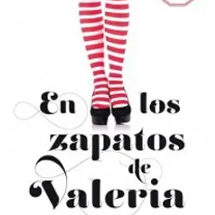 En los Zapatos de Valeria  1