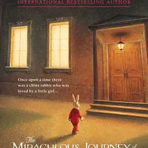 The Miraculous Journey of Edward Tulane (en Inglés)