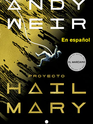 Proyecto Hail Mary / Project Hail Mary