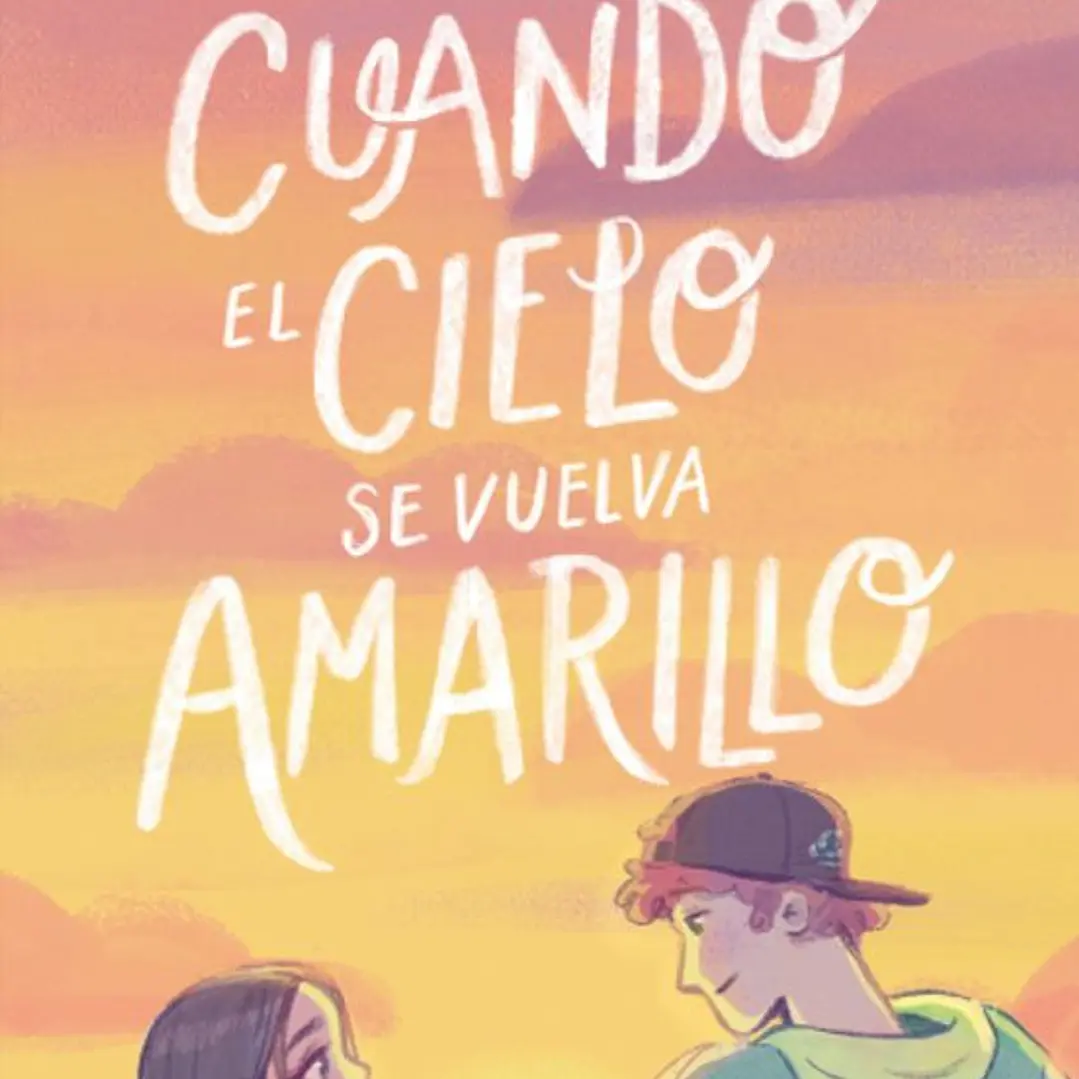 Cuando el cielo se vuelva amarillo 1