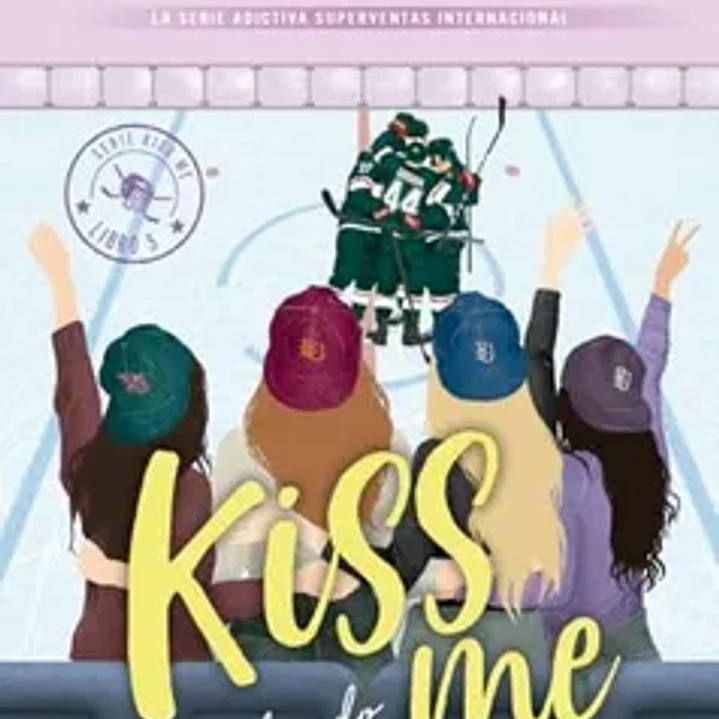 El Legado (Kiss Me #5) Preventa 1
