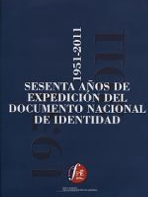 Sesenta años de expedición del Documento Nacional de Identidad