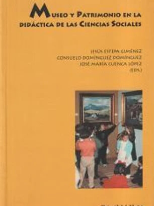 Museo y patrimonio en la didáctica de las ciencias sociales