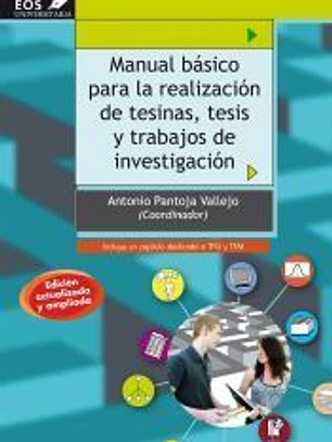 Manual básico para la realización de tesinas, tesis y trabajos de investigación