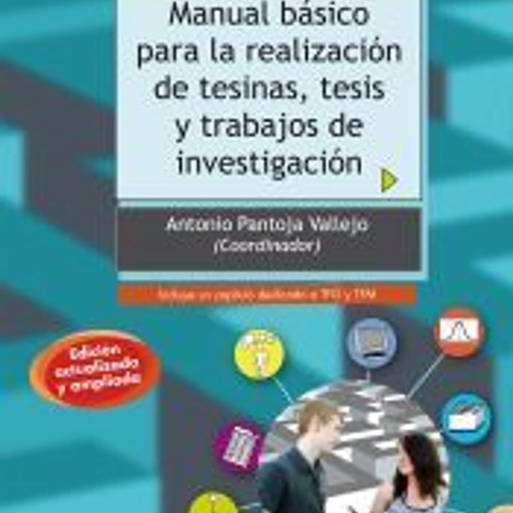 Manual básico para la realización de tesinas, tesis y trabajos de investigación 1