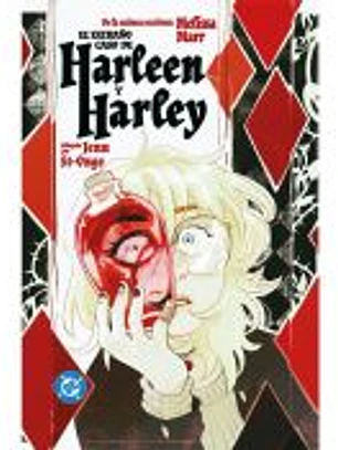 DC Young Adults. Harley Quinn: El extraño caso de Harleen y Harley