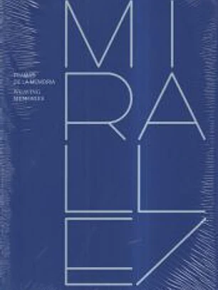 MIRALLES TRAMAS DE LA MEMORIA