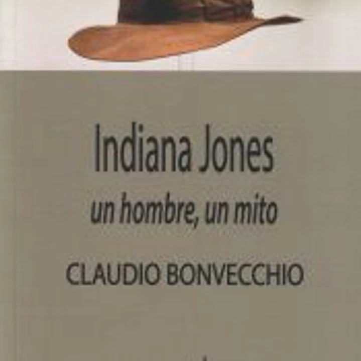 Indiana Jones: un hombre, un mito 1