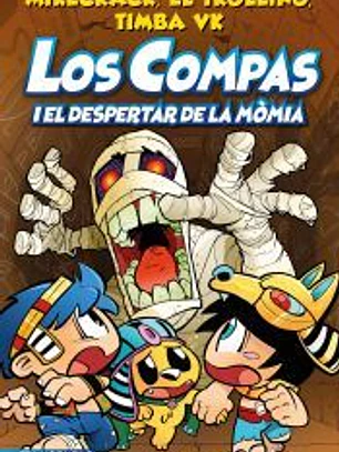 Los Compas 9. Los Compas i el despertar de la mòmia