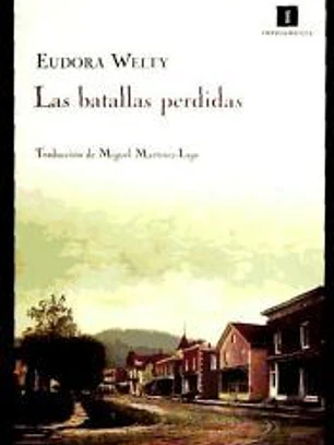 BATALLAS PERDIDAS,LAS