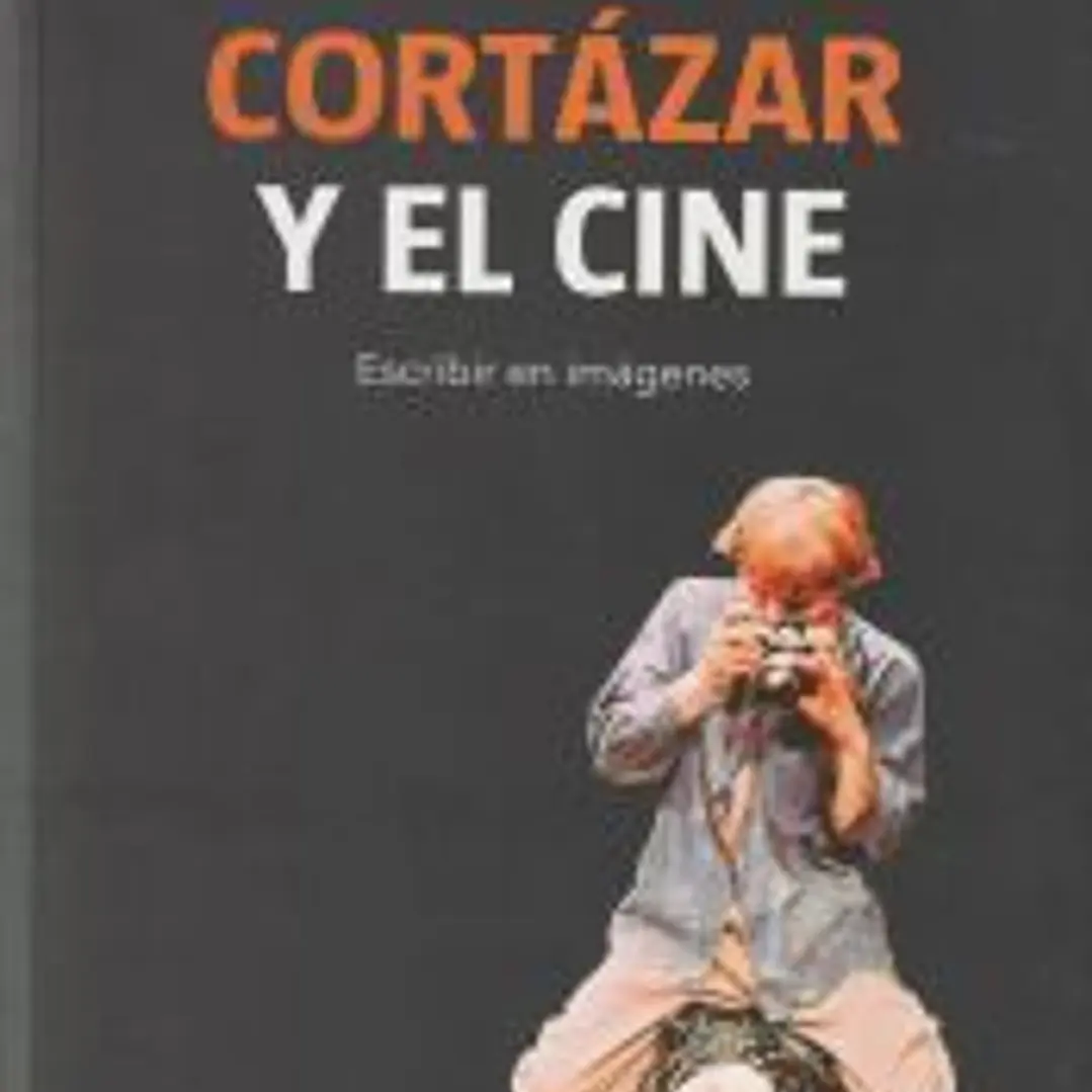 Cortázar y el cine 1